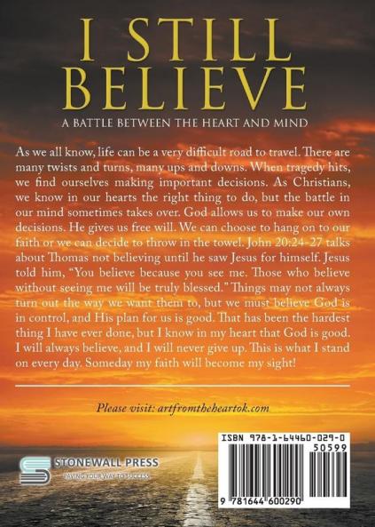 I Still Believe: A Battle Between the Heart and Mind