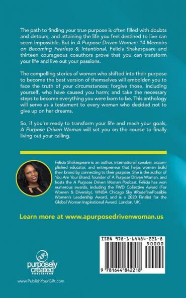 A Purpose Driven Woman: 14 Memoirs on Becoming Fearless & Intentional