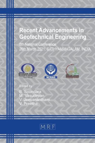 Recent Advancements in Geotechnical Engineering: Ncrag'21: 19 (Materials Research Proceedings)