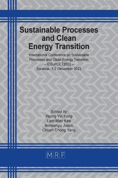 Sustainable Processes and Clean Energy Transition