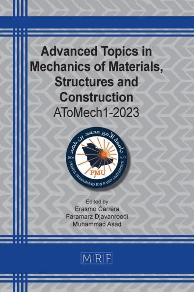 Advanced Topics in Mechanics of Materials Structures and Construction