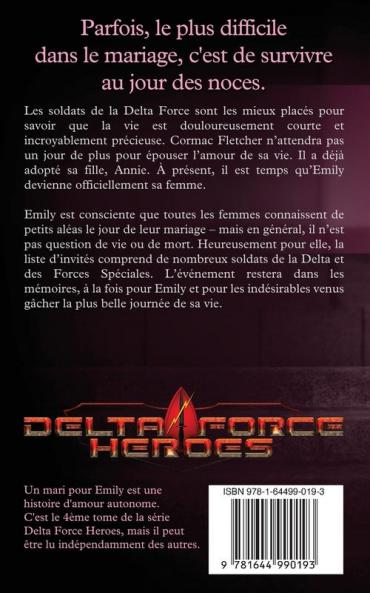 Un Mari Pour Emily: 4 (Delta Force Heroes)