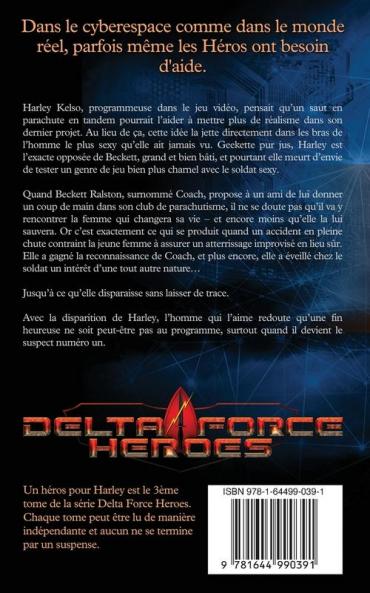 Un Héros Pour Harley: 3 (Delta Force Heroes)