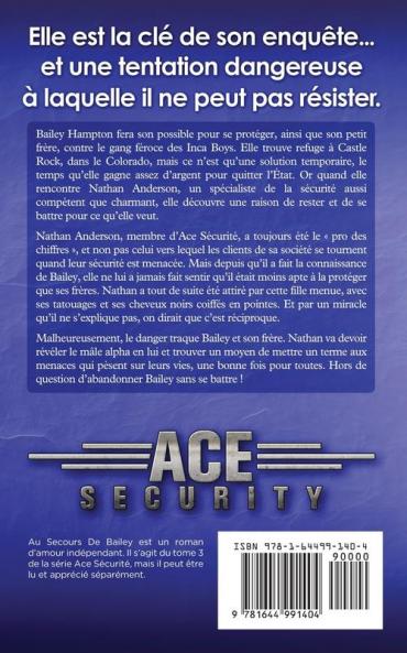 Au Secours de Bailey: 3 (Ace Sécurité)