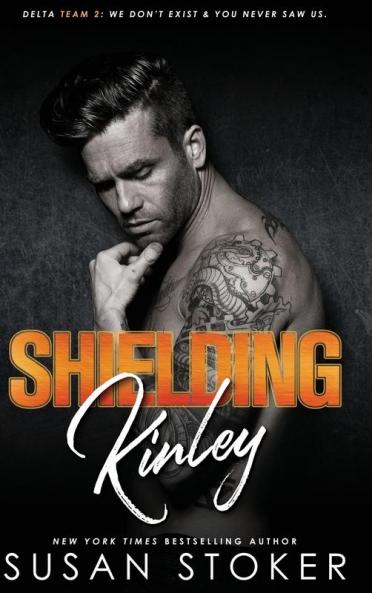 Shielding Kinley: 2 (Delta Team Two)