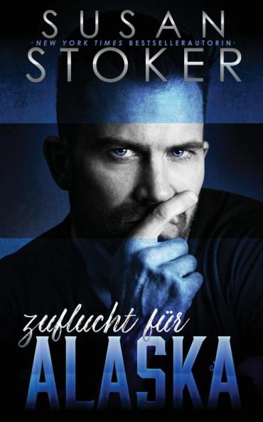 Zuflucht Für Alaska (Die Zuflucht In Den Bergen 1) (German Edition)