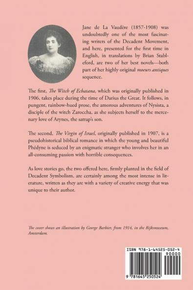 The Witch of Ecbatana and The Virgin of Israel