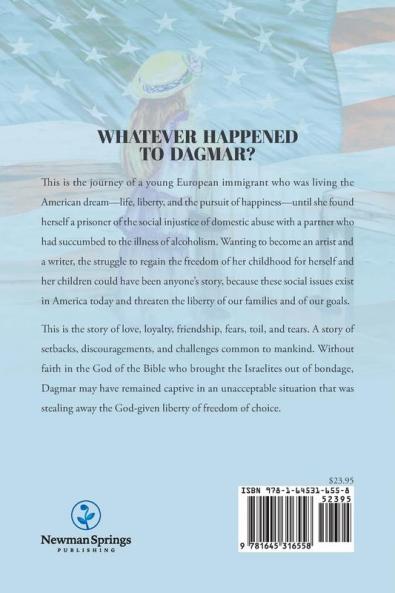 Whatever Happened to Dagmar?: An Immigrant's Autobiography