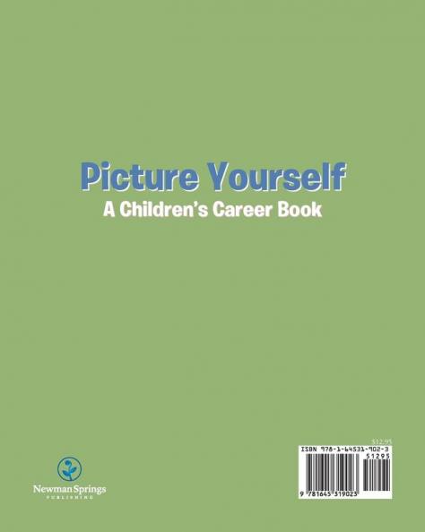 Picture Yourself: A Children's Career Book