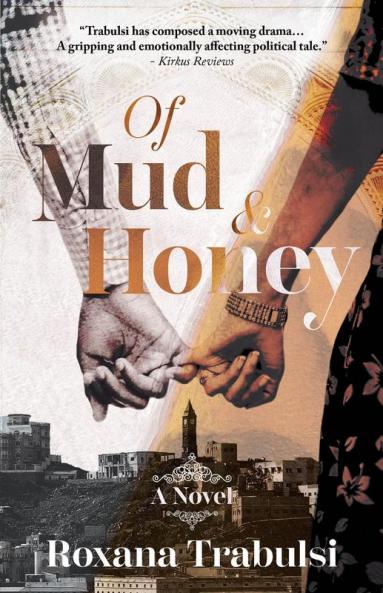 Of Mud and Honey