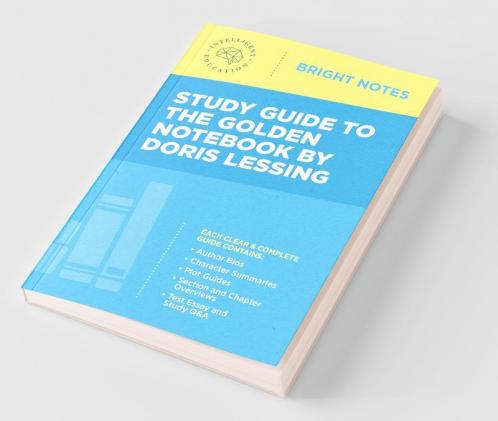 Study Guide to The Golden Notebook by Doris Lessing