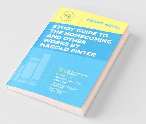 Study Guide to The Homecoming and Other Works by Harold Pinter