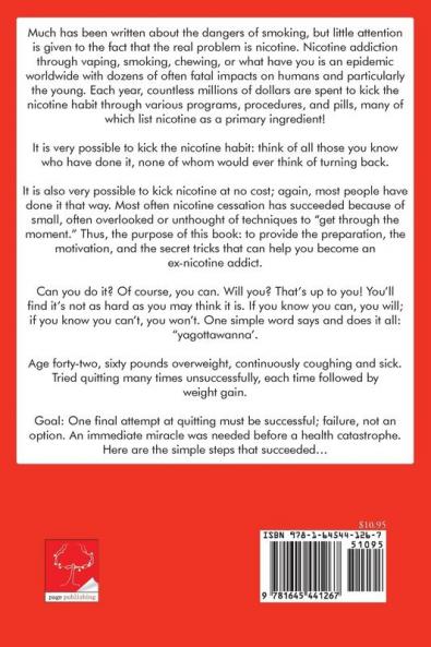 Kick Nicotine: Smoking Vaping Chewing Fast and Free And lose weight doing it Immediate Results By one who did it