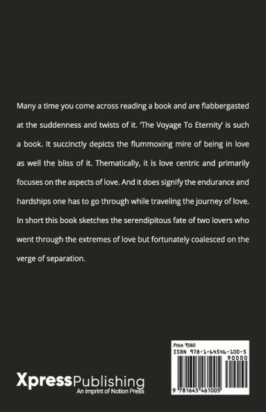 The Voyage To Eternity : An Unforgettable Tale