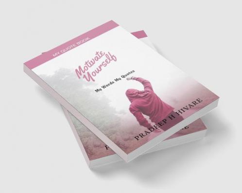 My Quote Book : My words My Quotes