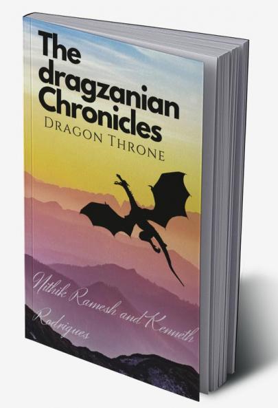 The Dragzanian Chronicles : Dragon Throne