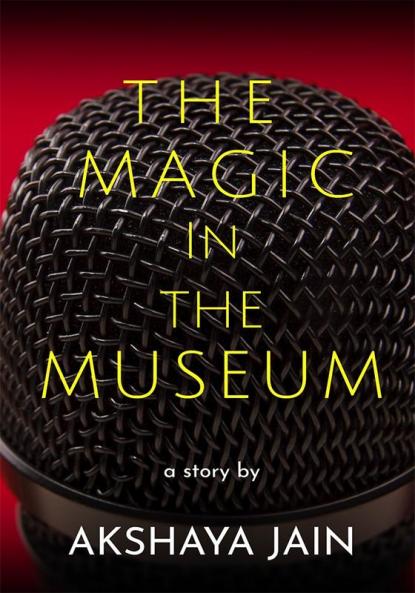 The Magic In The Museum