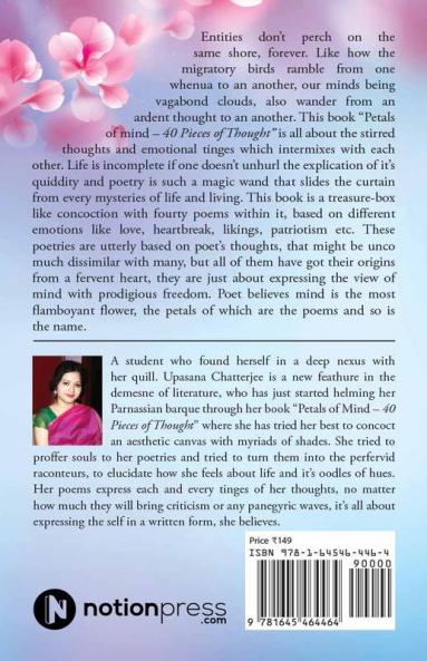 PETALS OF MIND : 40 pieces of thought