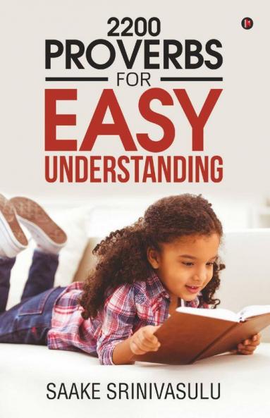 2200 Proverbs For Easy Understanding