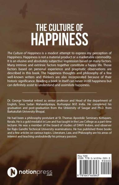 The Culture of Happiness : Thoughts on Happy Life