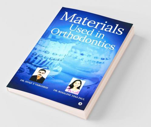Materials Used In Orthodontics