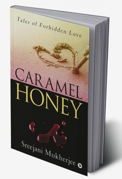 Caramel Honey : Tales of forbidden love