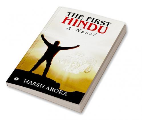 The First Hindu : A Novel