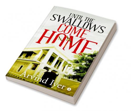 Until the Swallows Come Home