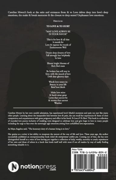 To Love &To Hurt : For Love & All It Stands For