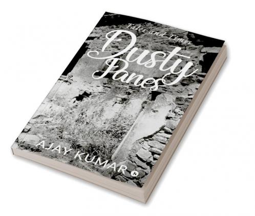 Dusty Panes : Tales and Times