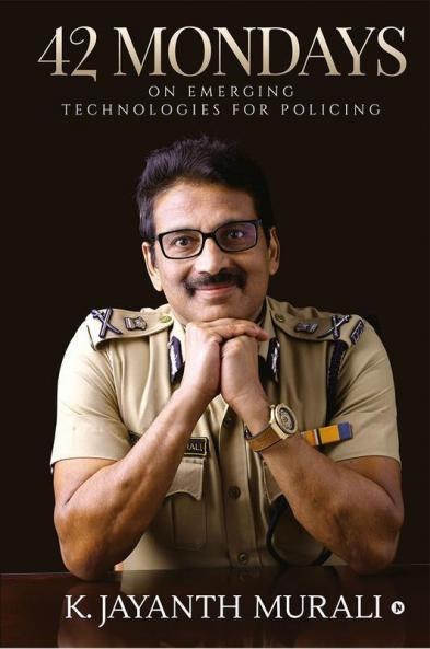 42 Mondays On Emerging Technologies For Policing