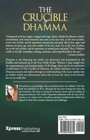 The Crucible Of Dhamma: The Universal Laws Of Living