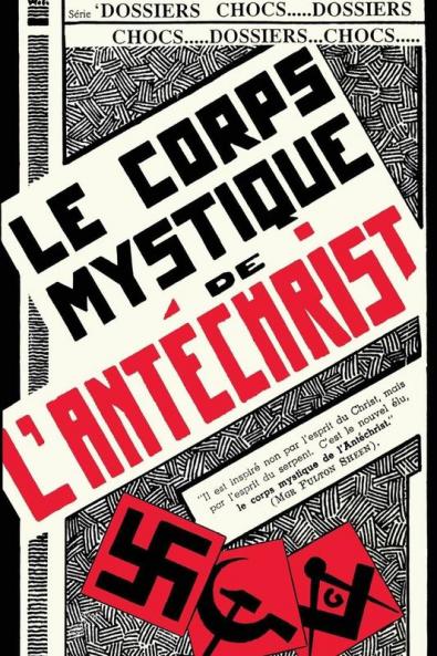 Le corps mystique de l'antéchrist