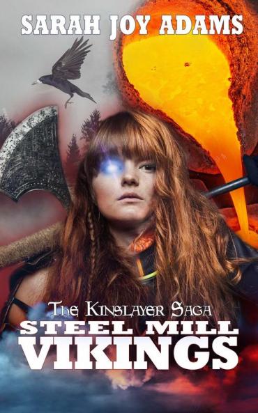 Steel Mill Vikings