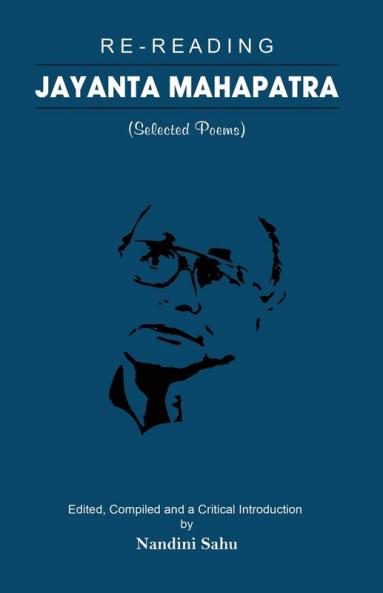 Re-reading Jayanta Mahapatra