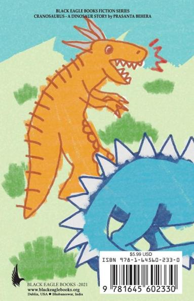 Cranosaurus - A Dinosaur Story