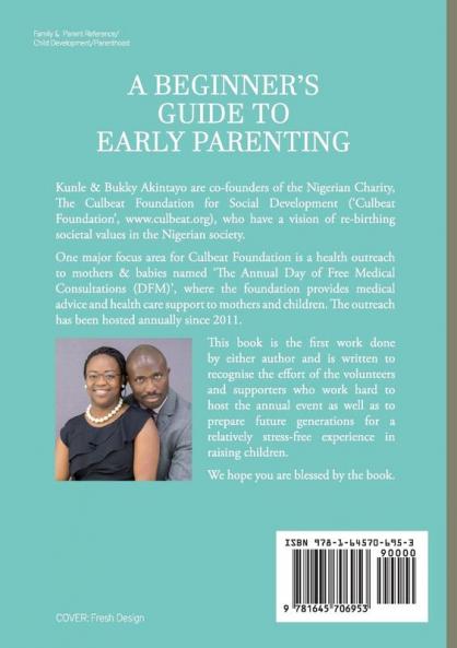 A BEGINNER's GUIDE TO EARLY PARENTING