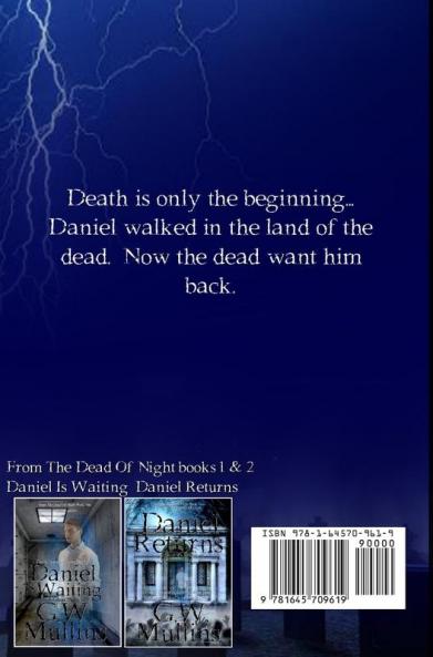 Daniel Awakens A Ghost Story Begins Extended Edition: 3 (From the Dead of Night)