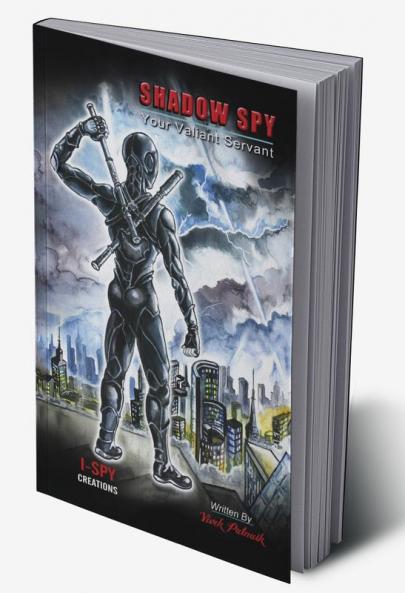 Shadow Spy : Your Valiant Servant