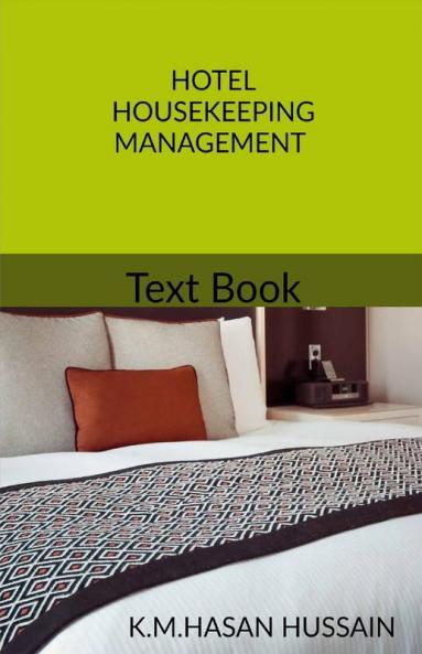 Hotel Housekeeping Management (Text Book)