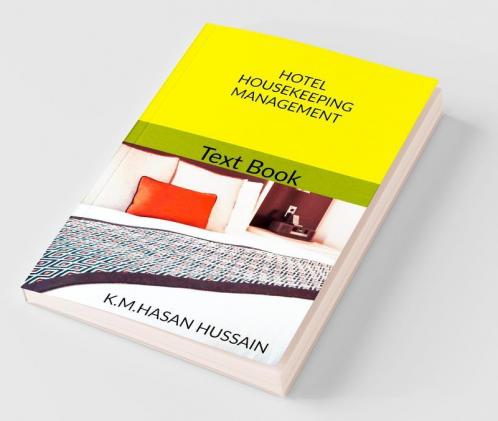 Hotel Housekeeping Management (Text Book)