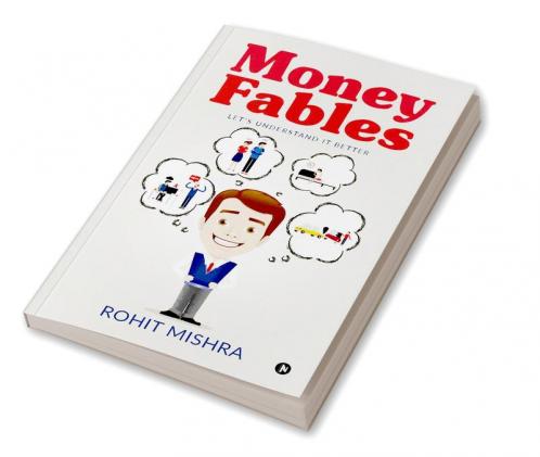 Money Fables: Let's understand it better