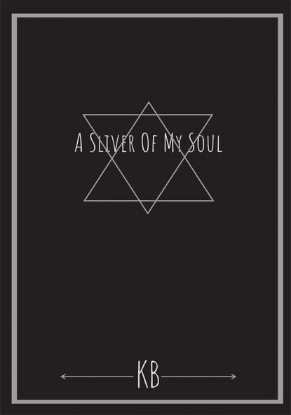 A Sliver Of My Soul