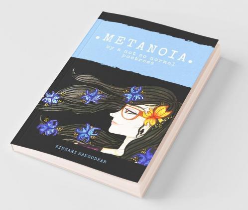 Metanoia: By A Not So Normal Poetress
