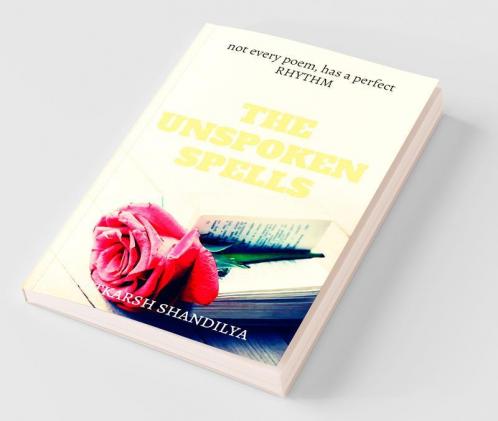The Unspoken Spells: A Journey To Feel What We Lost..