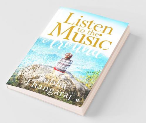 Listen To The Music Around