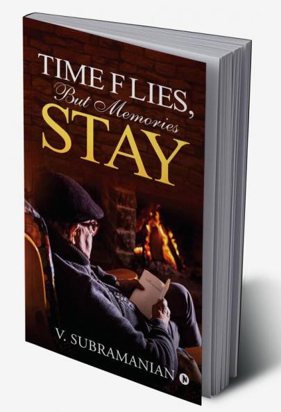 Time Flies But Memories Stay