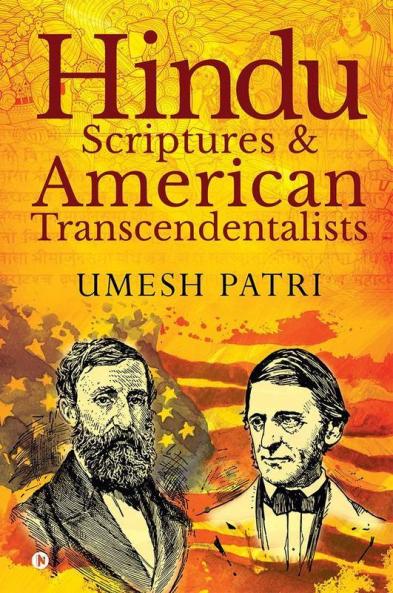 Hindu Scriptures And American Transcendentalists