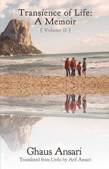 Transience Of Life: A Memoir : (Volume Ii)