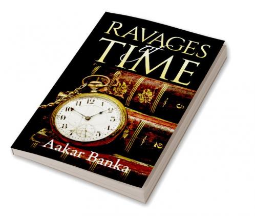 Ravages of Time
